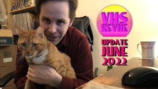 VHS Revue Update June 2022
