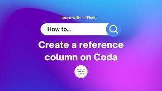 How to create a reference column on Coda?