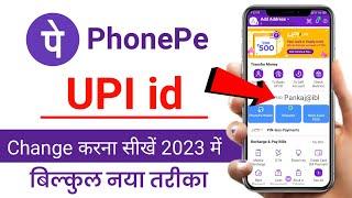 how to change upi id in PhonePe | PhonePe upi id change kaise kare