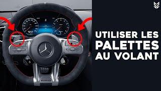 COMMENT UTILISER LES PALETTES AU VOLANT - TUTO