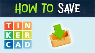 TinkerCAD How to Save Your Project