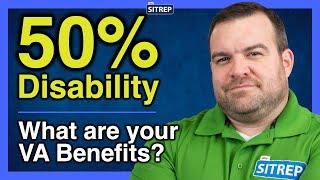 VA Benefits with 50% Service-Connected Disability | VA Disability | theSITREP