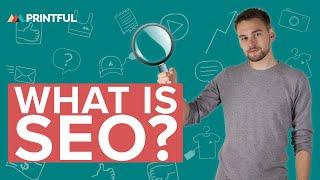 What is SEO: Ecommerce SEO for Beginners