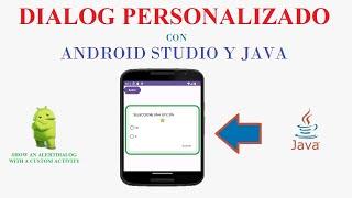 Crear un Dialogo Personalizado Android Studio y JAVA (Alert Dialog Customizado Android Studio),