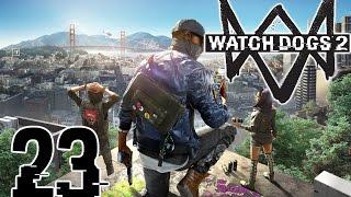 Watch Dogs 2 Playthrough Part 23 : Prime_Eight Bunker