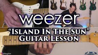 Weezer - Island In The Sun Guitar Lesson