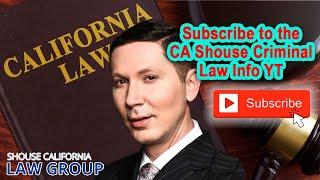 Subscribe to the CA Shouse Criminal Law Info Channel