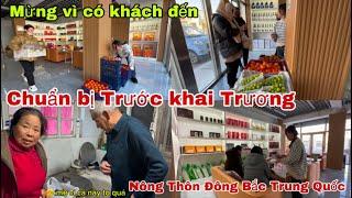 #560Mừng Vì có Khách đến,Chuẩn Bị Trước Ngày Khai Trương,Nông Thôn Đông Bắc Trung Quốc