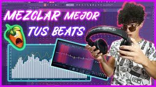 Como MEZCLAR MEJOR tus BEATS de TRAP en FL STUDIO 20 como mezclar un beat en fl studio