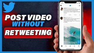 How To Copy Video On Twitter Without Retweeting