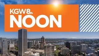 KGW Top Stories: Noon, Wednesday, June 12, 2024