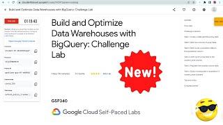 Build and Optimize Data Warehouses with BigQuery: Challenge Lab |#qwiklabs#GSP340 With Explanation️