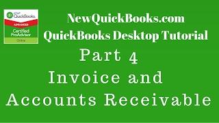 QuickBooks Desktop Tutorial Part 4:  Invoice and Accounts Receivable