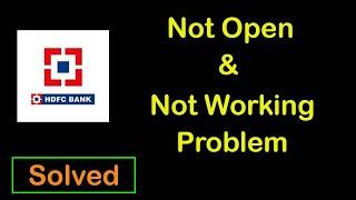 How to Fix HDFC Bank not Open and Not working Problem in Android & Ios Mobile, Tablet