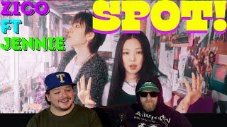 ZICO (지코) ‘SPOT! (feat. JENNIE)’ Official MV REACTION