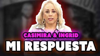 LA TORA HABLA SOBRE EL CASO DE CASIMIRA & INGRID JORGE