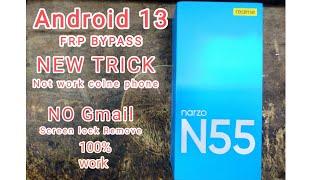 Realme Narzo N55 FRP Bypass | New Security Android 13 Update || All Realme FRP Bypass 2023 || #frp