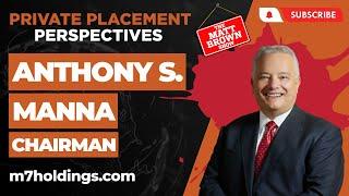 MBS600 -  Inside M7 Holdings' Innovative Investment Strategies with Anthony S. Manna