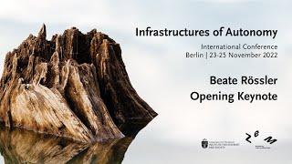 Infrastructures of Autonomy | Beate Rössler