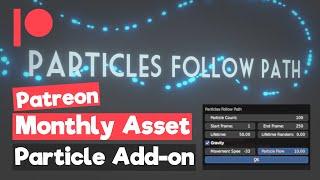 [Patreon Monthly Asset] Blender Add-on : Particle Pro