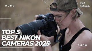 Best Nikon Cameras 2025  Your Ultimate Guide to Capture Perfection!