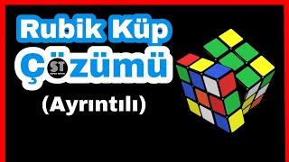 Rubik Küp Çözümü, Rubik Küp Nasıl Çözülür? (Ayrıntılı)