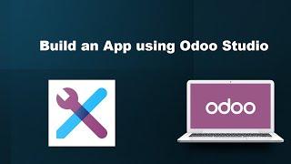 Build an application using odoo studio