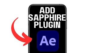 ADD SAPPHIRE PLUGIN IN AFTER EFFECTS 2025! (FULL GUIDE)