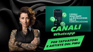 Canali Whatsapp - per Tatuatori e artiste del PMU!