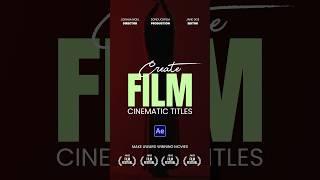 Create Cinematic Film Titles in After Effects