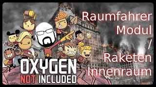 Oxygen not Included:DLC Raumfahrer Modul / Raketenraum / Rocketmodul Anleitung Tutorial / Guide ONI