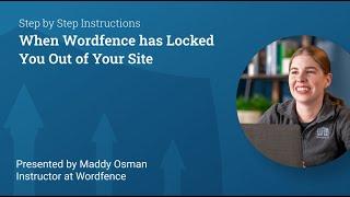 How to Regain Access to Your Site When Wordfence Locks You Out