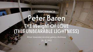 Peter Baren - THE WeighT OF LOVE (THIS UNBEARABLE LIGHTNESS)