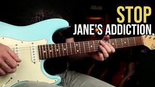 How to Play "Stop" by Jane's Addiction | Guitar Lesson
