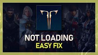 How To Fix Lost Ark Not Loading, Not Launching