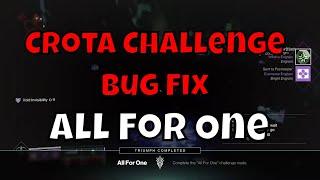 Crota Challenge Bug Fix - Master Crota Raid Challenge All For One