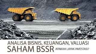 Analisa Bisnis Saham BSSR ( Tambang Batu Bara ) - PT Baramulti Suksessarana Tbk