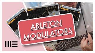 Ableton Modulators (a.k.a The Secret Sauce You Didn't Know You Needed)