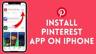 How to Install Pinterest App on IPhone (2024) | Download Pinterest App on IPhone