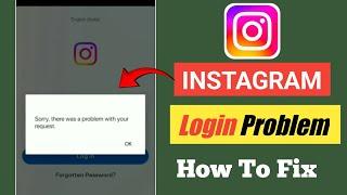 how to fix sorry there was a problem with your request instagram| instagram id login problem solve