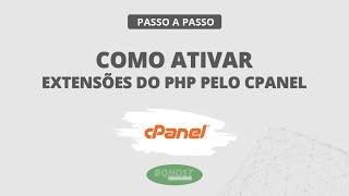 Como ativar extensões do PHP pelo cPanel