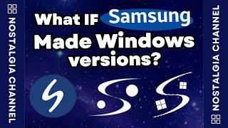 What if SAMSUNG made Windows Versions? - WNR 3.4 #WNR