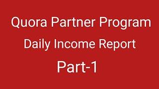 Quora Partner Program Earning Proof | Earning From Quora | Make Money Online