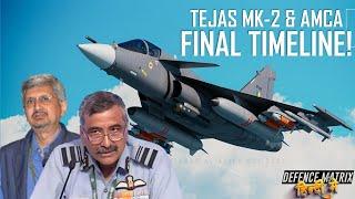 Tejas Mk2 & AMCA Final timeline! | हिंदी में