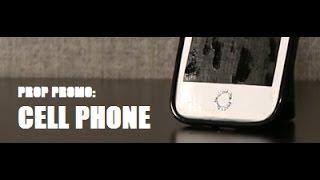 Prop Promo: Cell Phone