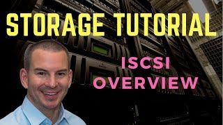 iSCSI SAN Storage Overview Tutorial Video (new version)