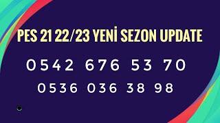 PS4 PES 21 TRANSFER YAMASI 2022-2023 SEZON Transfer Güncellemesi ÇIKTI  YILDIZ PES YAMA Turhal/Tokat