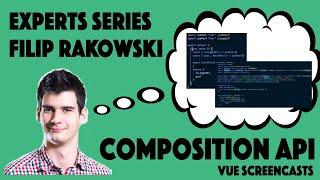 Vue 3 Composition API [Experts Series - Filip Rakowski]