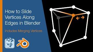 How to Slide Vertices Along Edges in Blender (Includes Merging Vertices)