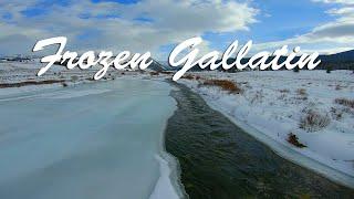 Frozen Gallatin